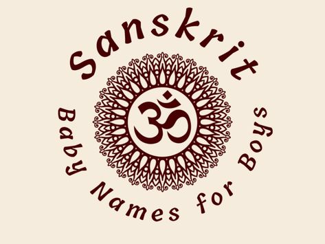 From Divit to Achyut to Udit, this selection of Sanskrit baby names for boys is filled with handsome and masculine options. Explore the impactful meanings of each and find the most fitting option for your son. #boynames #babynames Sanskrit Boy Names, Popular Baby Boy Names, Sanskrit Names, Names For Girls, Names For Boys, Unusual Names, Indian Baby