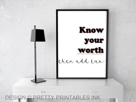 Freebie Friday for March 2 - Know Your Worth | www.prettyprintablesink.com #homedecor #printable #freeprintable #selflove #bossbabe #girlboss Pretty Printables, Freebie Friday, Know Your Worth, Knowing Your Worth, The Brain, Printable Invitations, Party Printables, Birthday Party Invitations, Free Printables