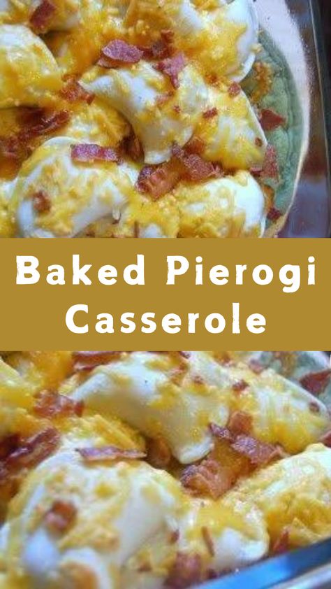 Baked Pierogi Casserole Perogies And Ground Beef Recipe, Pierogi Casserole Taste Of Home, Ground Beef And Pierogies, Pierogi Casserole Perogie Lasagna, Peroxide Casserole, Pierogi Casserole Baked, Ham And Pierogi Casserole, Perogies Recipe Crockpot, Easy Perogies Casserole