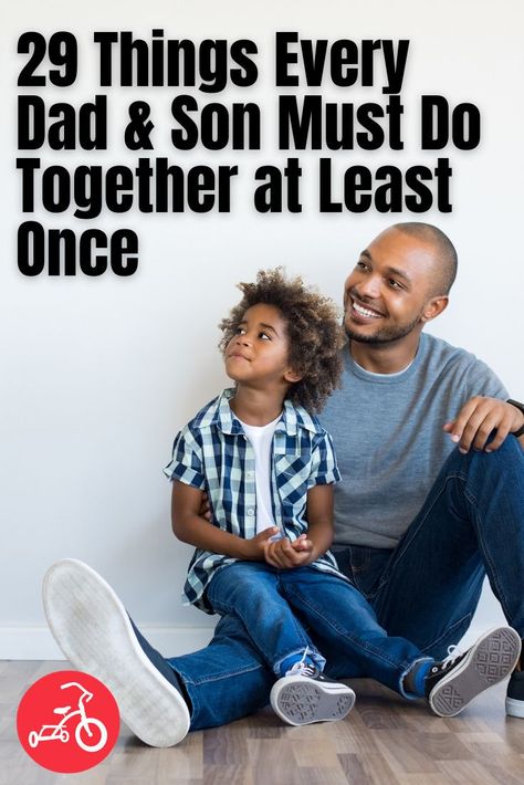 29 Things Every Dad & Son Must Do Together at Least Once - Father Son activities every family should try Father And Son Activities Ideas, Father Son Bonding Activities, Things To Do With Son, Father And Son Activities, Father Son Bonding, Fathers Day Activities To Do With Dad, Father’s Day Activities, Father Son Activities, Son And Dad