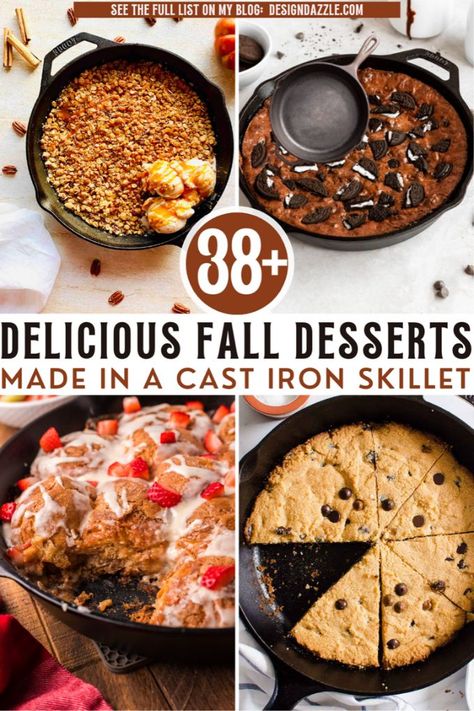 Here are 38 of our favorite fall skillet desserts! Cast Iron Dessert Recipes, Iron Skillet Desserts, Cast Iron Skillet Desserts, Skillet Recipes Dessert, Skillet Dessert Recipes, Skillet Dessert, Skillet Desserts, Iron Skillet Recipes, Cast Iron Skillet Recipes