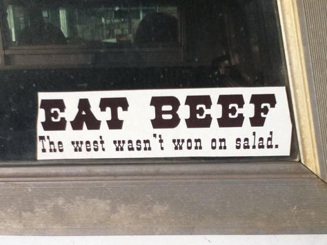 Beef it's what's for dinner! Texas Bbq, Eat Beef, All Quotes, Simple Words, Live Love, Wyoming, Wise Words, Me Quotes, Meant To Be