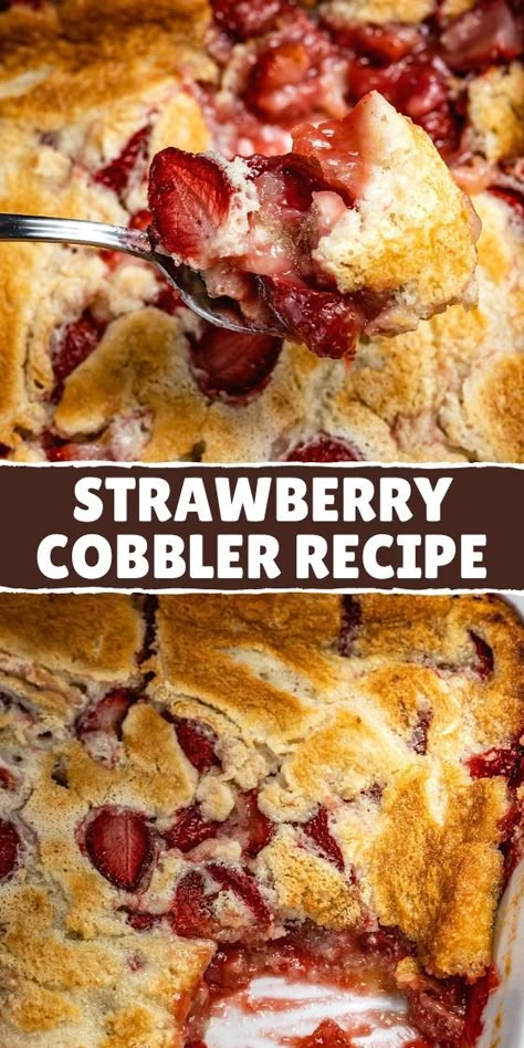 Strawberry Cobbler Recipe Easy Strawberry Cobbler, Fresh Strawberry Cobbler, Strawberry Cobbler Recipe, Strawberry Cobbler Recipes, Cobbler Recipes Easy, Strawberry Cobbler, Cobbler Topping, Strawberry Dessert Recipes, Fruit Cobbler