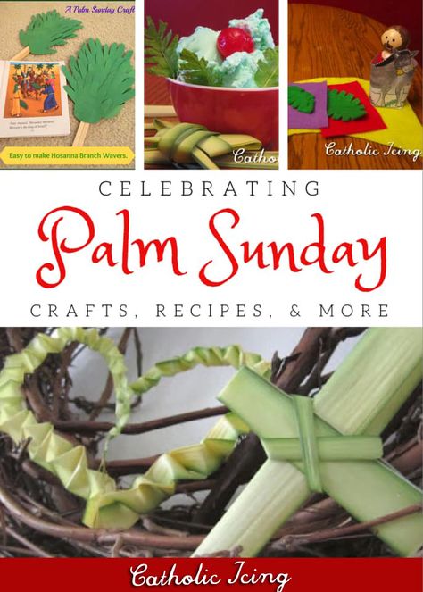 This post has ideas for celebrating Palm Sunday with your family! Sometimes it's also called "Passion Sunday". This post includes lessons, recipes, crafts, and even more ideas, plus tips for Palm Sunday mass. Check it out! #palmsunday #catholickids #catholicmoms #lent #holyweek #liturgicalliving #liturgicalyear Palm Branch Craft, Palm Sunday Activities, Palm Sunday Crafts For Kids, Good Friday Crafts, Lenten Activities, Catholic Icing, Palm Sunday Decorations, Palm Cross, Palm Sunday Crafts