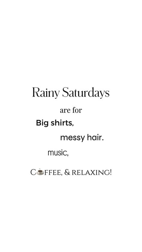 Saturday Vibes Quotes Funny, Rainy Weekend Quotes, Rainy Saturday Quotes, Rainy Saturday Morning Quotes, Saturday Vibes Quotes, Weekend Vibes Quotes, Saturday Captions, Highlights Quotes, Happy Weekend Images