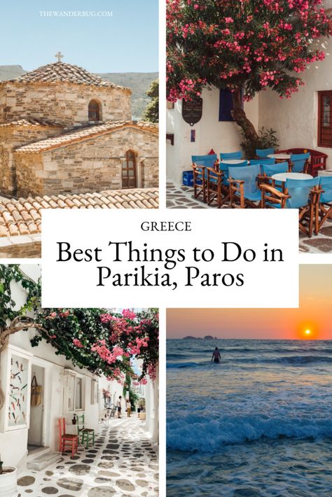 Parikia: Paros' Captivating Capital • The Wanderbug Parikia Paros Greece, Paros Island Greece, Paros Parikia, Parikia Paros, Greek Magic, Ireland Outfits, Greece Paros, Greece Holidays, Greek Islands To Visit