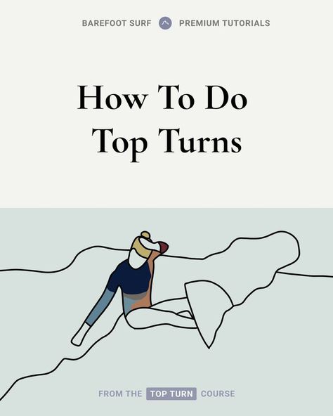 How to do top turns Surfboard Drawing, Surfing Tips, Surf Camp, Yoga Moves, Learn To Surf, How To Get Better, Windsurfing, Surfs Up, How To Turn