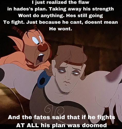 “A word of caution to this tale. Should Hercules fight you will fail” -The Fates Hercules And Meg Fan Art, Hades Poseidon, Disney Princess Funny, The Fates, Disney Theory, Funny Disney Memes, Disney Hercules, Images Disney, Funny Disney