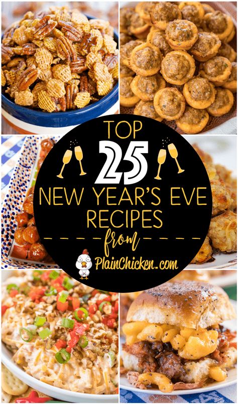 Top 25 New Years Eve Party Recipes - easy recipes that are guaranteed to be a hit for your NYE party! Can make most of the recipes ahead of time and bake when ready! #newyears #NYE #partyfood New Years Eve Snacks, New Years Eve Party Ideas Food, New Years Appetizers, New Year's Eve Appetizers, New Years Eve Food, New Years Dinner, New Years Eve Dinner, Fingerfood Party, New Year's Eve Recipes