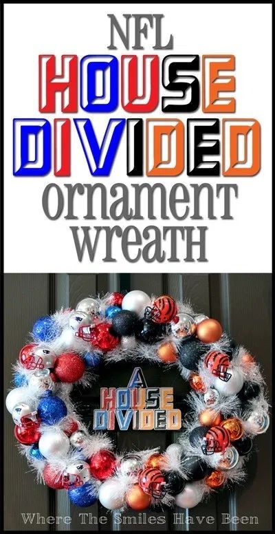 NFL 'House Divided' Football Ornament Wreath | Where The Smiles Have Been #NFL #HouseDivided #football #sports #wreath #ornamentwreath #Patriots #Bengals #teamwreath #fanfavorite #DIY #footballseason Bengals Wreath, Ornament Wreath Diy, Halloween Ornament Wreath, House Divided Football, Make An Ornament, Fall Ornaments, House Divided, Festive Wreath, Halloween Ornaments