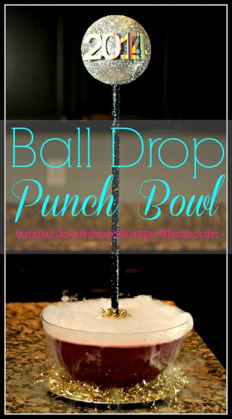 DIY Ball Drop Punch Bowl - Down Home Inspiration Diy Punch Bowl Ideas, Diy Nye Ball Drop, Nye Punch, Punch Bowl Ideas, Diy Ball Drop, Nye Ball Drop, New Years Ball Drop, New Years Eve Events, New Years Ball