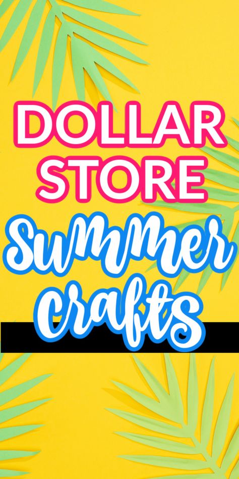 Summer Crafts Diy Adults, Summer Crafts To Make And Sell, Dollar Store Summer Crafts, Spring Summer Crafts, Summer Time Crafts For Kids, Summer Crafts For Adults To Sell, Diy Summer Craft Ideas For Adults, June Crafts For Adults, Dollar Store Crafts For Adults