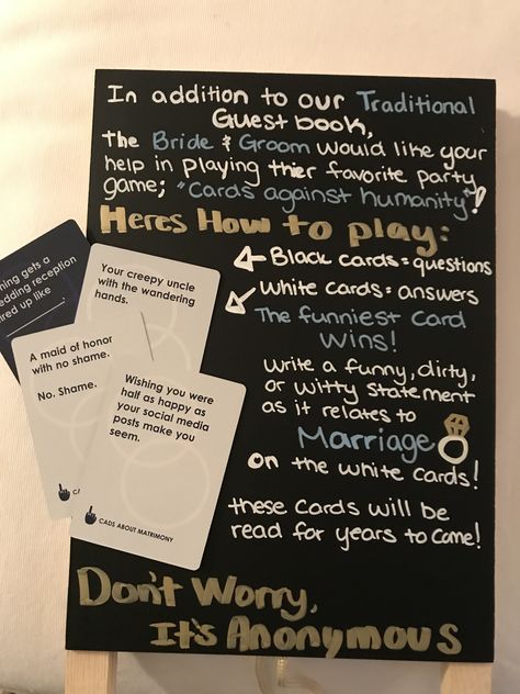 Cards against humanity guest book for wedding sign ! Funny Guest Book Ideas, Funny Wedding Guest Book Ideas, Guest Book For Wedding, Card Marriage, Cartoon Wedding Invitations, Anniversary Letter, Jewish Marriage, Play Card, Bridal Card