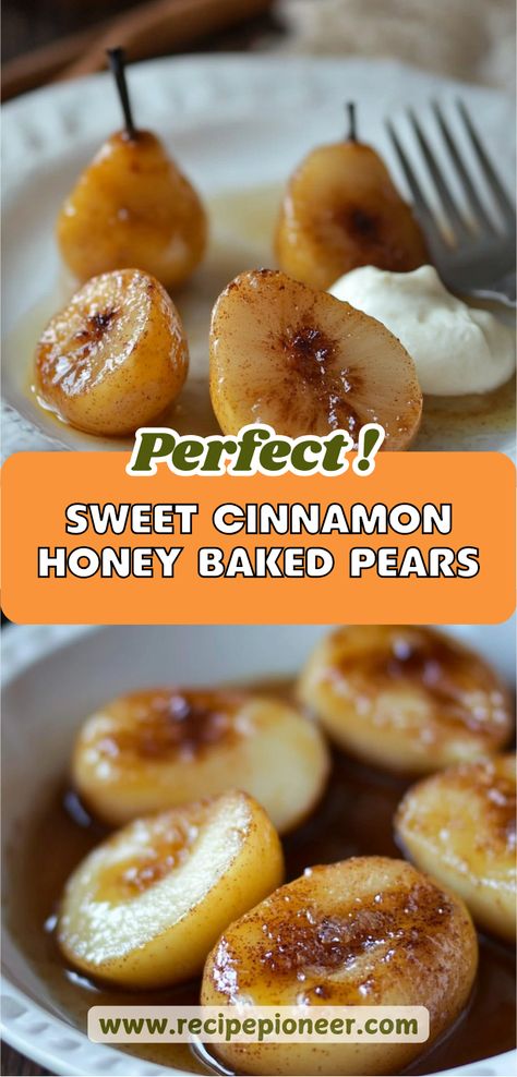 Cinnamon Honey Baked Pears recipe showcasing two delectable images of baked pears drizzled with honey and sprinkled with cinnamon, perfect for breakfast or dessert. Baked Pears With Cinnamon And Honey, Crockpot French Onion Soup, Night Cravings, Canned Pears, Honey Baked, Cinnamon Benefits, Baked Pears, Special Breakfast, Cinnamon Honey