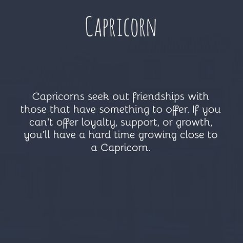 #capricorn #zodiac #friendship #loyalty #support #growth Capricorn Friendship Quotes, Capricorn Friendship, Capricorn Mood, Capricorn Things, December Capricorn, Capricorn Woman, Zodiac Signs Characteristics, Capricorn Aesthetic, Astrology Capricorn