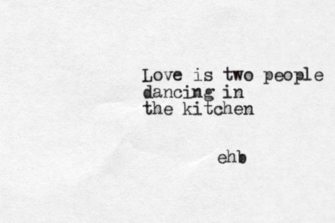 from imyourlionheart.wordpress.com  Typewriter Poem pt. 1 by ehb Two People Dancing, Dancing Quotes, Slow Dancing, Dancing In The Kitchen, Fina Ord, Under Your Spell, Words Love, People Dancing, Dance Quotes