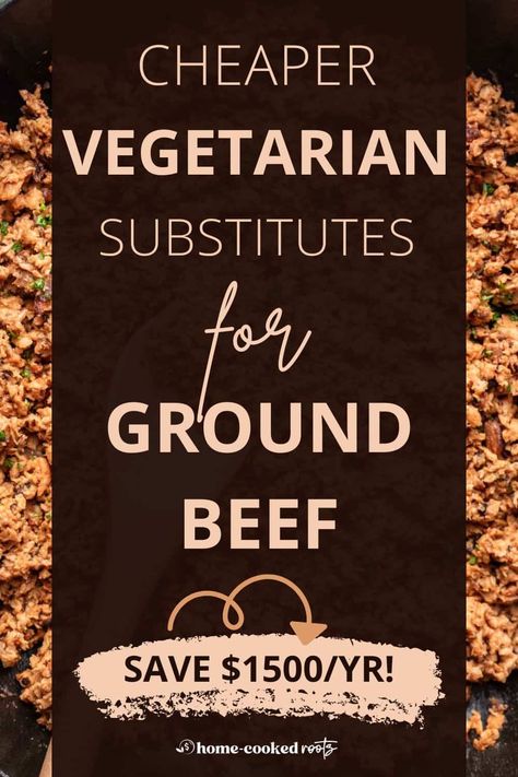 Love ground beef but not the price tag? These budget-friendly vegetarian substitutes will help you save money while still making delicious dinners! Plus, I'll break down just how much ground beef is really costing you compared to the vegetarian alternatives. Vegetarian Alternatives, Meatless Dinners, Vegetarian Substitutes, Vegetarian Protein Sources, Cheap Groceries, Lentil Tacos, Vegetarian Protein, Meatless Dinner, Homemade Hamburgers