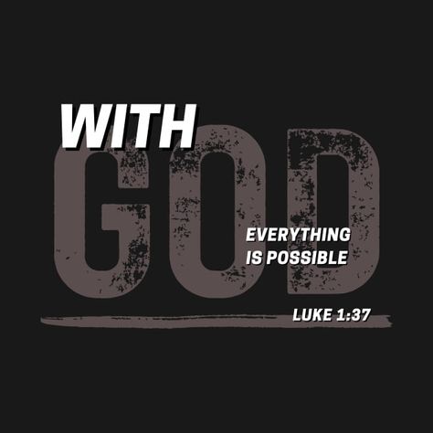 With God Everything Is Possible, Quote Tshirt, Christian Tshirt Design, Christian Quote, Christian Tshirt, Tshirt Printing Design, Christian Designs, Everything Is Possible, Shirt Printing