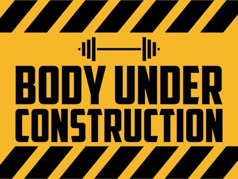 Body Under Construction, Gym Poster, Diy Gym, Gym Motivation Quotes, Powerlifting, Under Construction, Vector Photo, Workout Shirts, Printed Shirts