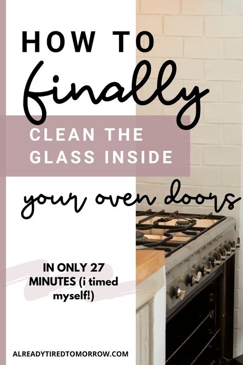 Cleaning Oven Glass Door, Clean Oven Glass Door Between, Clean Oven Door Window, How To Clean Oven Door, Cleaning Oven Glass Window, How To Clean Oven Glass Door, Clean Oven Easy, Clean Oven Glass Door, Clean Oven Glass