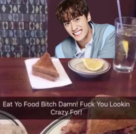 Eat Yo Food B Damn, Boys Planet Funny, Funny Snapchat, Kpop Meme, Snapchat Funny, Boys Planet, Snapchat, Memes, Funny