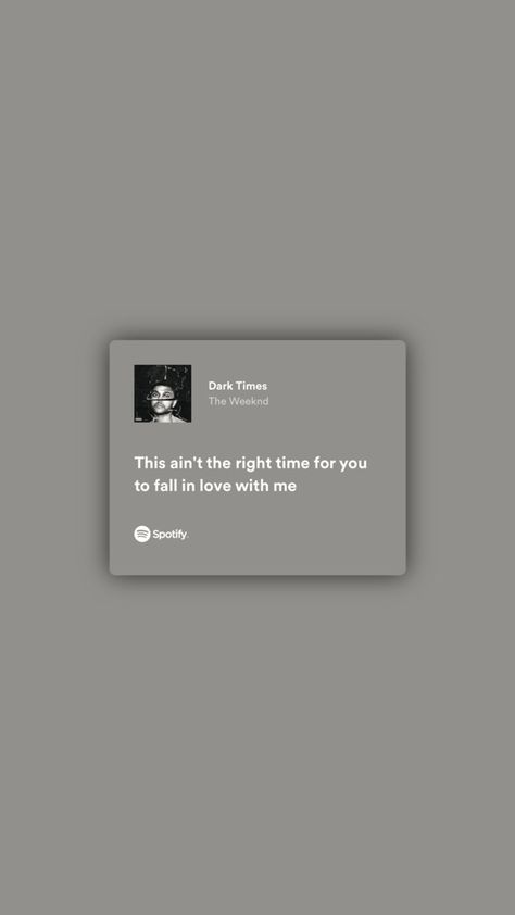 The Weeknd Lyrics Aesthetic, The Weeknd Lyrics, Weeknd Quotes, Weeknd Lyrics, The Weeknd Quotes, Lyrics To Live By, Timing Is Everything, Lyrics Aesthetic, Oh My Love