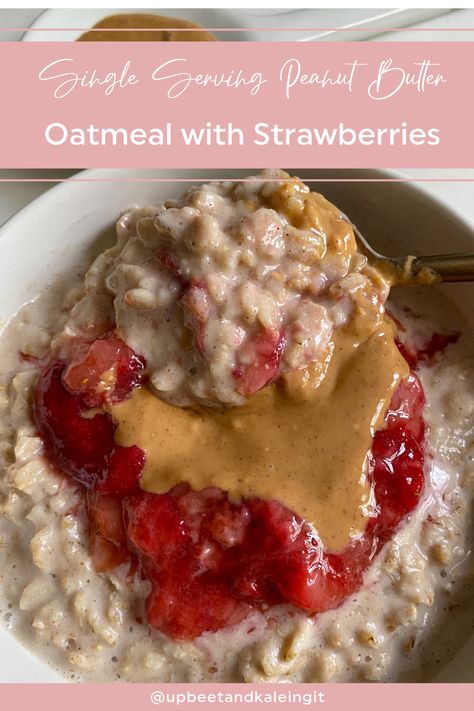 Single Serving Peanut Butter Oatmeal with Strawberries | Upbeet & Kaleing It Ways To Make Oatmeal, Oatmeal With Strawberries, Frozen Strawberry Recipes, Make Oatmeal, Strawberry Oatmeal, Peanut Butter Oats, Dairy Free Yogurt, Healthy Strawberry, Peanut Butter Oatmeal