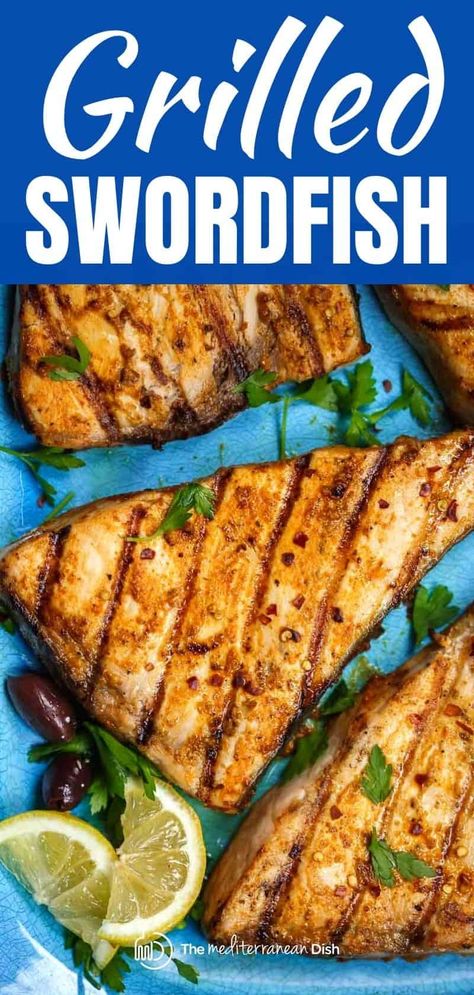 Easy grilled swordfish recipe with a Mediterranean twist! The secret is in the tasty marinade + simple cooking technique for juicy swordfish every time!  #fish #fishdinner #grilledfish #fishrecipe #swordfish Grilled Swordfish, Swordfish Recipes, Grilled Fish Recipes, Grilled Seafood Recipes, The Mediterranean Dish, Grilled Seafood, Fish Dinner, Grilled Fish, Mediterranean Dishes