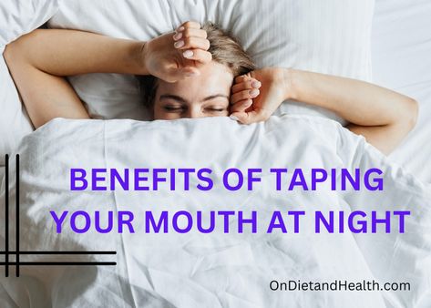 The Benefits of Mouth Taping at Night Dry Mouth Remedies At Night, Mouth Taping For Sleep, Mouth Taping, Cold Sore Relief, Remedies For Dry Mouth, Home Remedies For Allergies, Home Remedies For Warts, Oily Skin Remedy, Warts Remedy