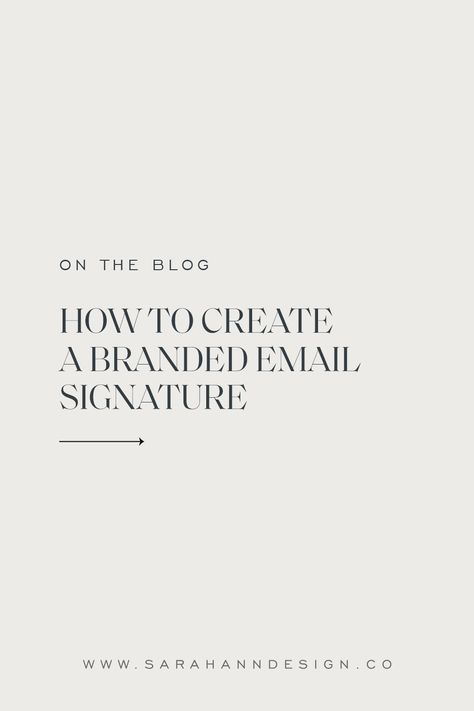 I find this question landing in my inbox all the time: “How do I get a custom email signature like yours?” Luckily, it’s pretty easy to do—just follow the guidelines in this post! Click here to read the blog post and create your own email signature! Creative Email Signatures, Best Email Signatures, Html Email Signature, Email Signature Design, Sarah Ann, Email Branding, Business Emails, How Do I Get, Email Design