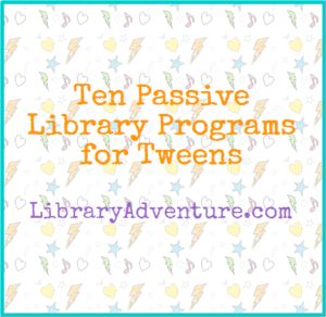 Ten Passive Library Programs for Tweens <-- Good activity ideas for at home, too. Passive Programming Library, Public Library Programs, Passive Programs, Library Games, Teen Library, Library Week, Middle School Libraries, High School Library, Teen Programs