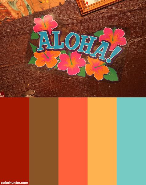 Aloha! Color Scheme from colorhunter.com Hawaii Colors Palette, Tiki Color Palette, Hawaiian Color Palette, Hawaii Color Palette, Final Art Project, Craig And Karl, Hawaii Theme, Linen Style Fashion, Beach Colors