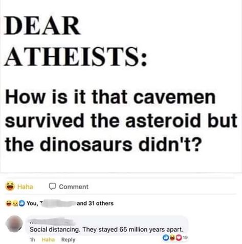 Checkmate, Atheists. - funny post - Imgur Atheist Jokes, Religion Memes, Atheism Humor, Religious Humor, Image Positive, Atheist Humor, Atheist Quotes, Clever Comebacks, Anti Religion