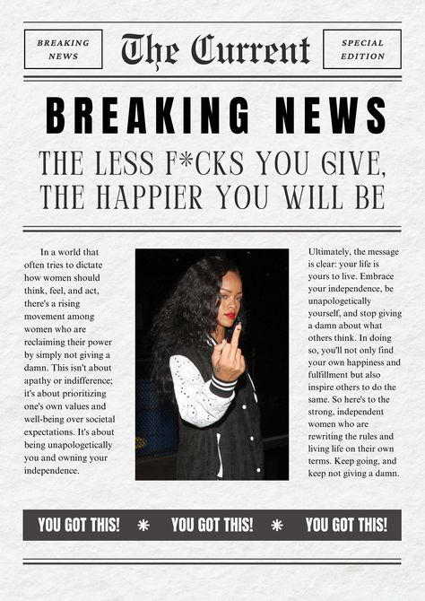 Newspaper print of BREAKING NEWS: Giving less of a damn makes you happier! Breaking News Poster, Breaking News Template, Aesthetic Newspaper, Newspaper Aesthetic, Burned Quotes, Retro Newspaper, Hoco Ideas, Newspaper Poster, Honest Reaction