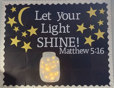 Shine Bulletin Board Ideas, Let Your Light Shine Trunk Or Treat, Glow Classroom, Christmas Vbs, Jesus Bulletin Boards, Christian School Bulletin Boards, Catholic Bulletin Boards, Sunday School Classroom Decor, Awana Ideas