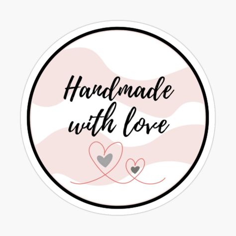 Handmade Business Quotes, Thank You For Your Order, Handmade With Love Stickers, Support Small Business Quotes, Logo Online Shop, Online Shopping Quotes, Bakery Business Cards, Handmade Quotes, Handmade Logo