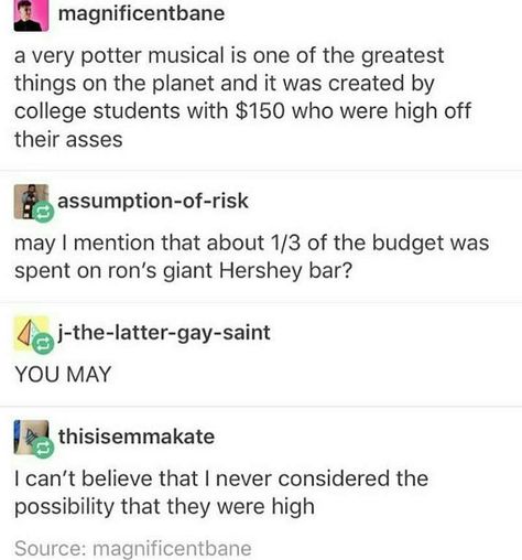 Excuse you, Starkid has proved time and time again that they don't have to be high to be funny #avpm Star Kid, Very Potter Musical, Team Starkid, Yer A Wizard Harry, Harry Potter Jokes, Harry Potter Marauders, Harry Potter Love, Harry Potter Obsession, Mischief Managed