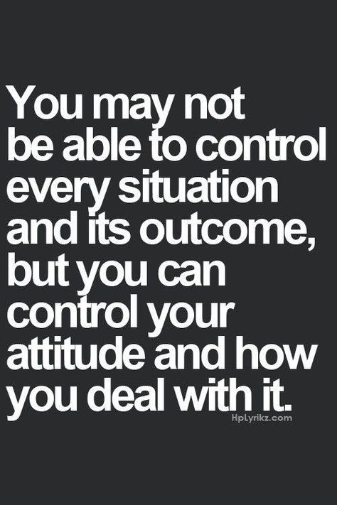 Control the controllable In life we have little control of external circumstances, for example, we can’t control the weather, the economy, the government, the education department or other people (no matter how much we would like this). Spending time worrying about these things is a waste of mental energy and can lead people to feel disempowered. It can also reduce their physical energy and health. #positivemindset #developingpotential Nasihat Yang Baik, Inspirerende Ord, Best Motivational Quotes, E Card, Quotable Quotes, Good Advice, Great Quotes, The Words, Inspirational Words