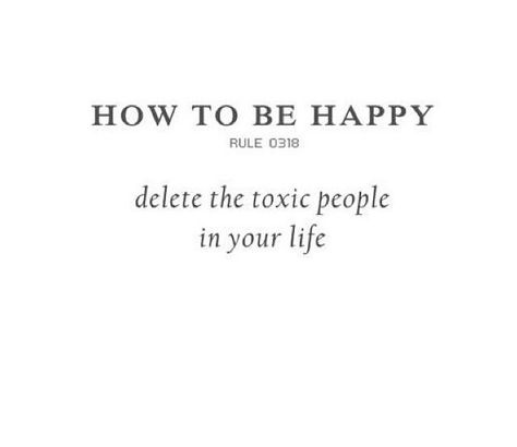 Sayings Quotes Poems, Toxic People'S Through, Better Life, Toxic Scum ... Toxic Quotes, Humorous Quotes, Toxic People Quotes, Toxic Friends, Wanderlust Quotes, Good Quotes, How To Be Happy, Ways To Be Happier, Happy Thanksgiving Quotes