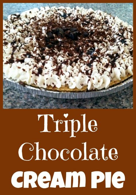 Triple Chocolate Cream Pie. Easy to make and of course super delicious! Serve chilled and enjoy! Chocolate Creme Pie, Chocolate Cream Pie Easy, Creme Pie, Chocolate Pie With Pudding, Pie Easy, Chocolate Pie Recipes, Chocolate Peanut Butter Pie, Pudding Pies, Chocolate Creme