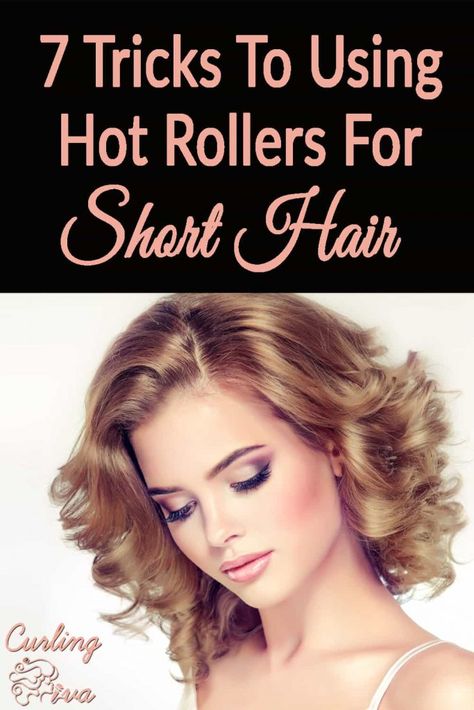 How you’ll be using your hot rollers will depend on what kind you have, but these are the 7 tricks you should remember when styling short hair. #curls #hair #shorthair How To Curl Short Hair With Rollers, Hot Roller Hairstyles Short Hair, How To Use Hot Rollers For Short Hair, How To Use Hot Rollers Medium, Short Hair Hot Rollers, How To Place Hair Rollers, How To Use Hot Rollers, Hot Rollers Short Hair, Hot Rollers For Short Hair