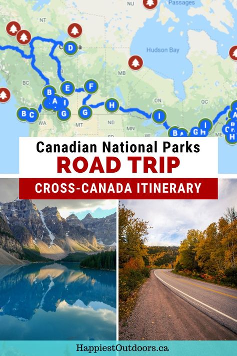 Canadian National Parks Road Trips, Canadian Road Trips, Across Canada Road Trip, Canada Camping Road Trip, Driving Across Canada, Canada Road Trip Ideas, Canada Camper Roadtrip, Road Trip Across Canada, Canada Road Trip Map