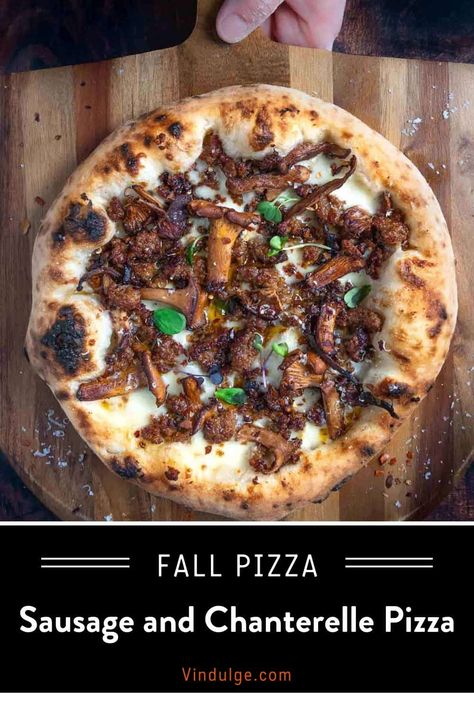 Chanterelle Pizza, Sausage And Mushroom Pizza, Bbq Dinner Recipes, Chanterelle Mushroom Recipes, Chanterelle Recipes, Pizza Sausage, Fall Pizza, Chanterelle Mushrooms, Grilled Recipes