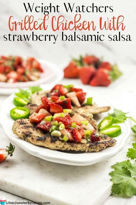 Weight Watchers Chicken with Strawberry Balsamic Salsa will help keep chicken from getting boring. This Weight Watchers dinner recipe is delicious and only 1 Freestyle SmartPoint per serving. Grilled Balsamic Chicken, Balsamic Chicken Breast, Monthly Meals, Grilled Strawberries, Balsamic Marinade, Strawberry Salsa, Easy Summer Dinners, Strawberry Balsamic, Weight Watchers Chicken