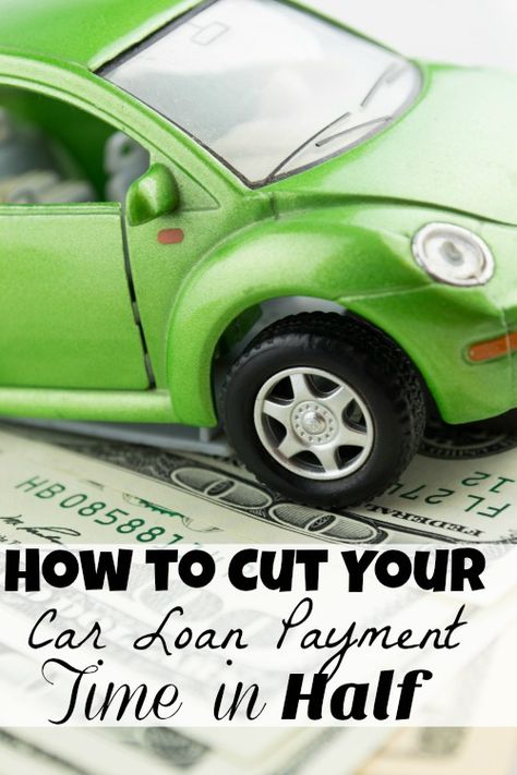 How to Cut Your Car Loan Payment Time in Half Loan Payoff, Budget Living, Money Savvy, Managing Money, Car Loan, Thrifty Thursday, Car Payment, Car Buying Tips, Thrifty Living