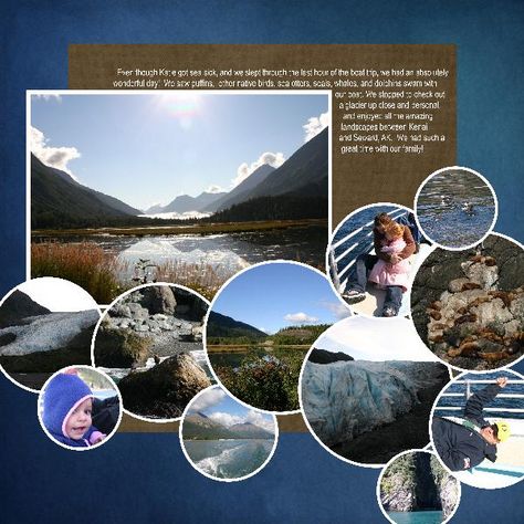 Alaskan Cruise (page 2) | Digital Scrapbooking at Scrapbook Flair Glacier National Park Scrapbook Layouts, Travel Scrapbook Layouts, Travel Scrapbook Ideas, Arizona Pics, Scrapbooking Alaska, Alaska Scrapbook, Circle Scrapbook, Lake Scenes, Travel Layout