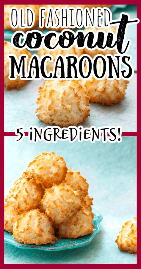 How to make the best coconut macaroons recipe - Simple, quick, and easy to make and gluten-free! Use egg whites to make these chewy, healthy, and delicious cookies. This classic, traditional recipe uses almond extract. #dessertrecipes #dessert #sweettooth #comfortfood #glutenfreerecipes #gluten-free via @feelslikehome Coconut Macaroons Recipe Gluten Free, Best Coconut Macaroons, Macaroon Recipe, Coconut Macaroons Easy, Macaroons Recipe, Coconut Cookies Recipes, Coconut Macaroon, Coconut Macaroons Recipe, Macaroon Cookies