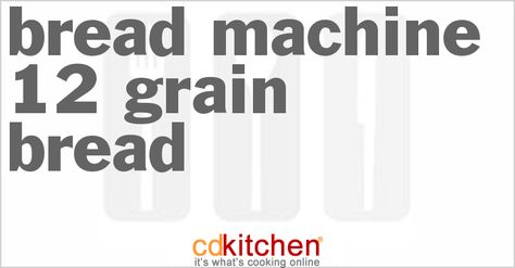 A recipe for 12 Grain Bread made with water, butter, honey, salt, 12 grain flour, whole wheat flour, bread machine 12 Grain Bread Machine Recipe, 12 Grain Bread Recipe, Grain Bread Recipe, Bread Head, Flour Bread, Grain Bread, Butter Honey, Bread Machine Recipes, Bread Maker