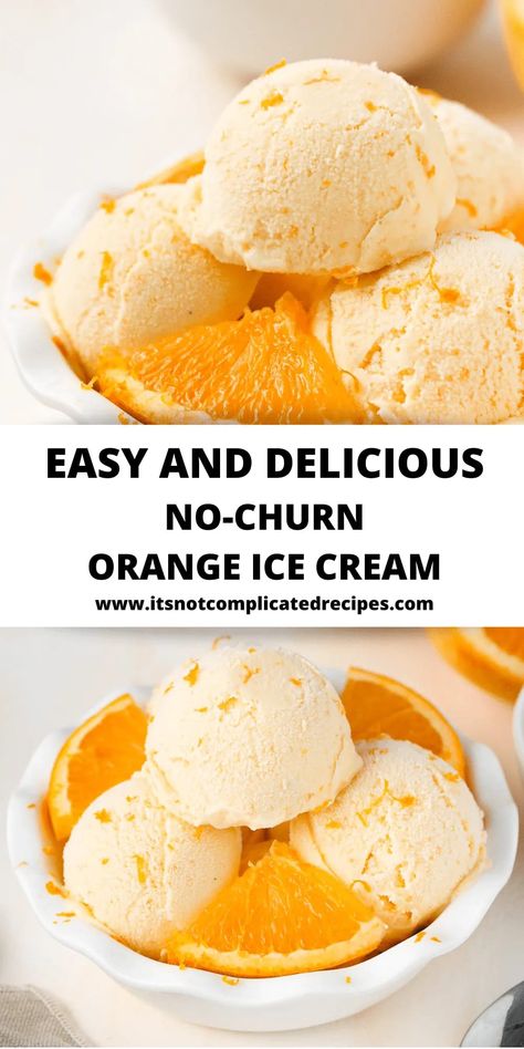 Orange Ice Cream Recipe, Orange Recipes Dessert, Coconut Ice Cream Recipes, Granita Recipes, Best Homemade Ice Cream, Pineapple Ice Cream, Orange Ice Cream, Complicated Recipes, Sorbet Ice Cream