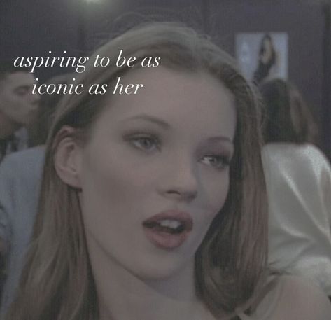 mine♡︎ #whisper #katemoss #supermodel #model #runway #90s #lanadelreyaesthetic #confessions #90saesthetic #90sgrunge #icon #girlblogger #girlblog #messy Kate Moss Nothing Tastes Good, Kate Moss Whisper, Models Quotes, Kate Mess, Runway 90s, Model Quotes, Model Runway, 90’s Aesthetic, 90s Models